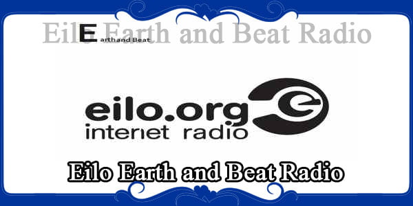Eilo Earth and Beat Radio