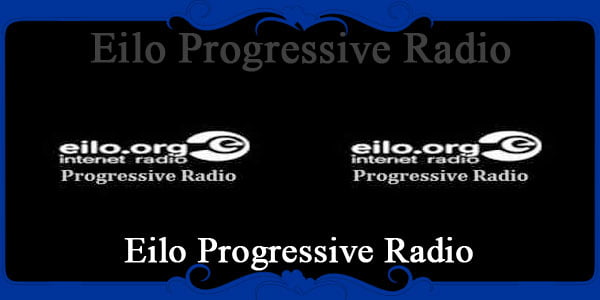 Eilo Progressive Radio