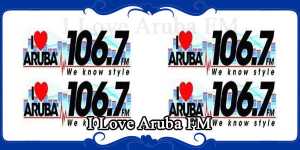 I Love Aruba FM