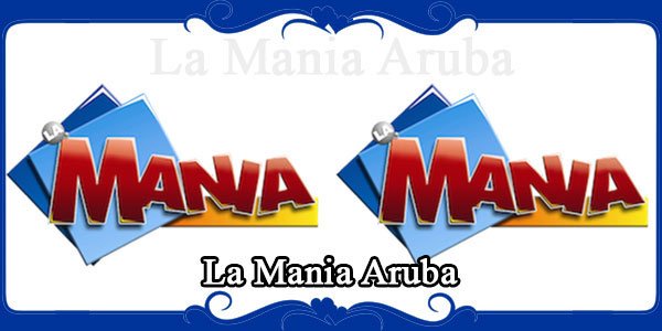 La Mania Aruba