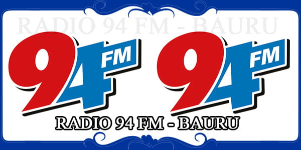 RADIO 94 FM - BAURU 