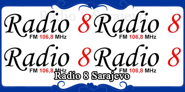 Radio 8 Sarajevo