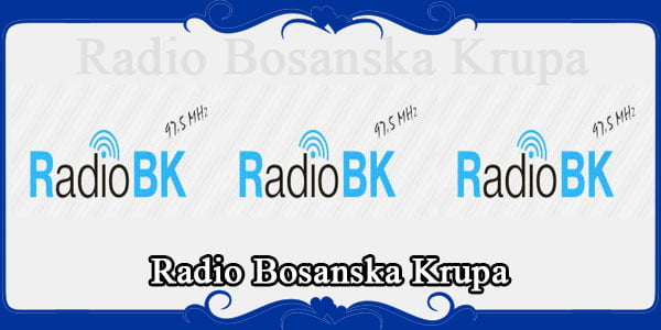 Radio Bosanska Krupa