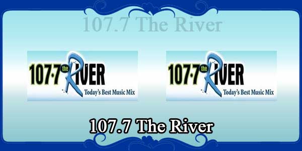 107.7 The River