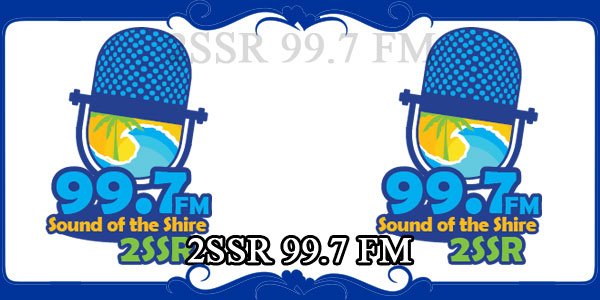 2SSR 99.7 FM