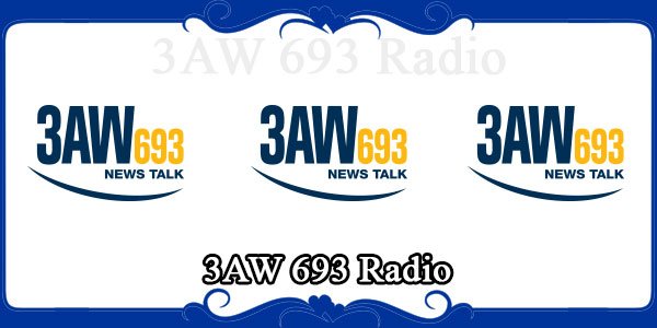 3AW 693 Radio