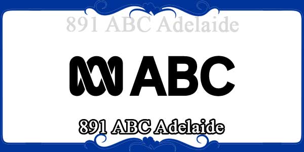 891 ABC Adelaide