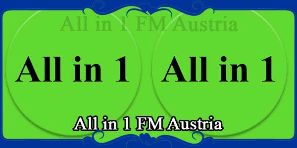 All in 1 FM Austria
