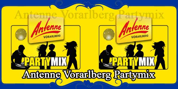 Antenne Vorarlberg Partymix FM Radio Stations Live on