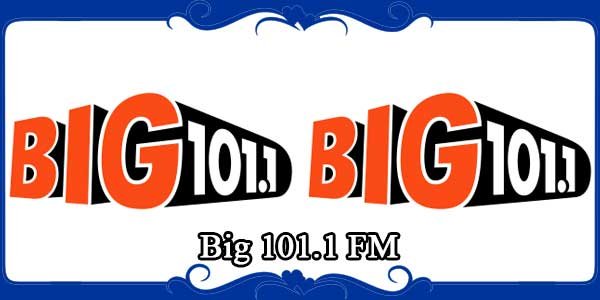Big 101.1 FM