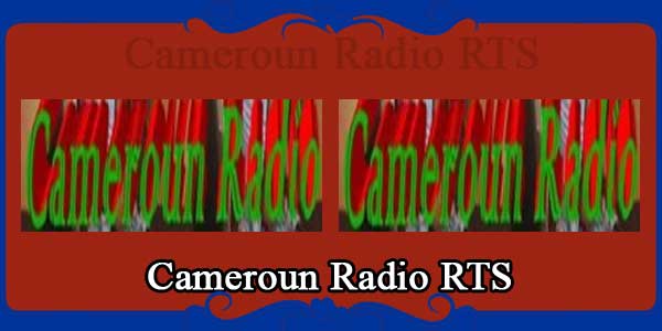 Cameroun Radio RTS