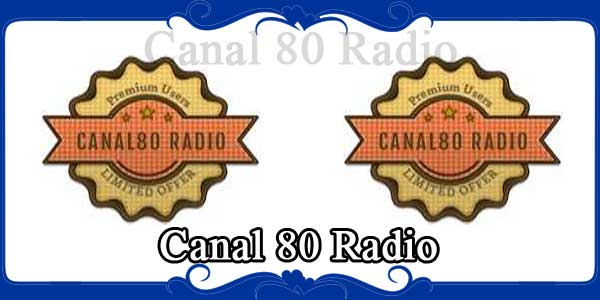 Canal 80 Radio