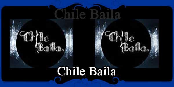 Chile Baila
