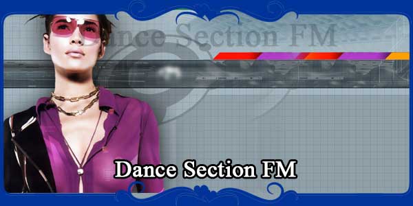 Dance Section FM