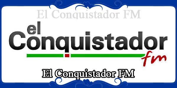 El Conquistador FM