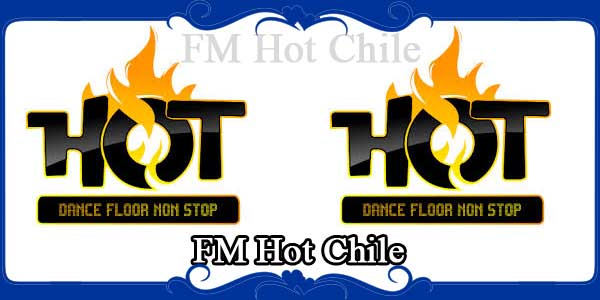 FM Hot Chile