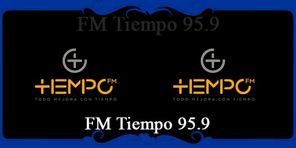 FM Tiempo 95.9
