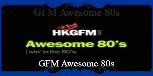 GFM Awesome 80s