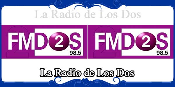 La Radio de Los Dos