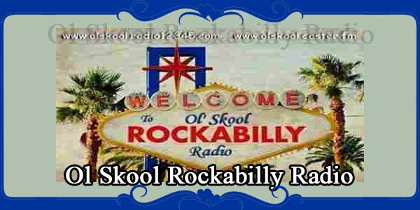 Ol Skool Rockabilly Radio