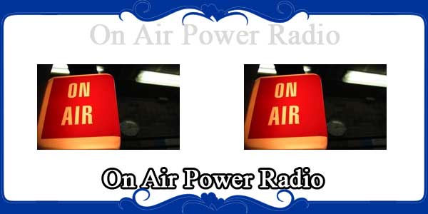 On Air Power Radio