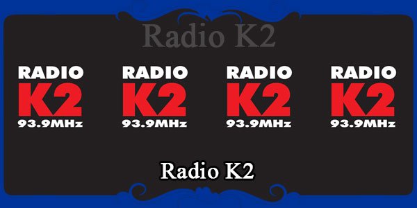 Radio K2