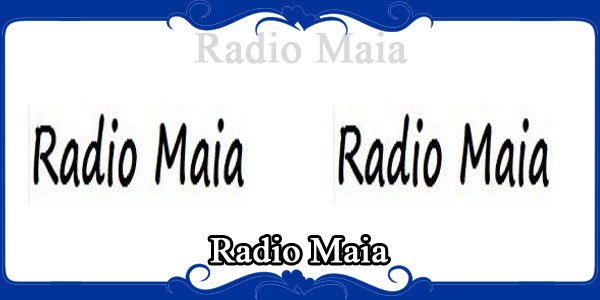 Radio Maia