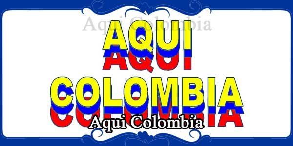 Aqui Colombia