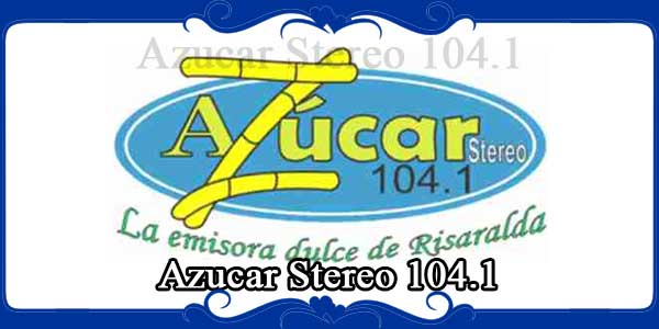 Azucar Stereo 104.1