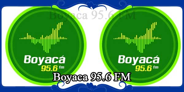 Boyaca 95.6 FM