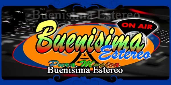 Buenisima Estereo