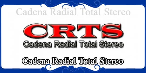 Cadena Radial Total Stereo