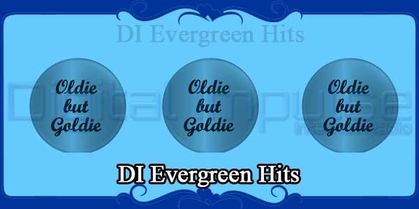 DI Evergreen Hits