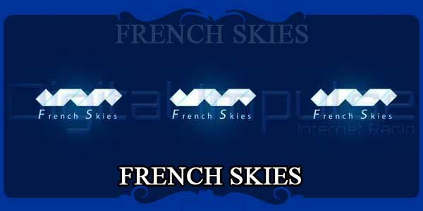 FRENCH SKIES