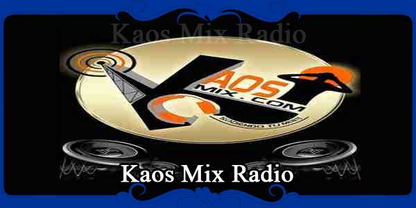 Kaos Mix Radio