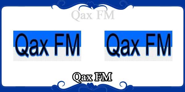 Qax FM