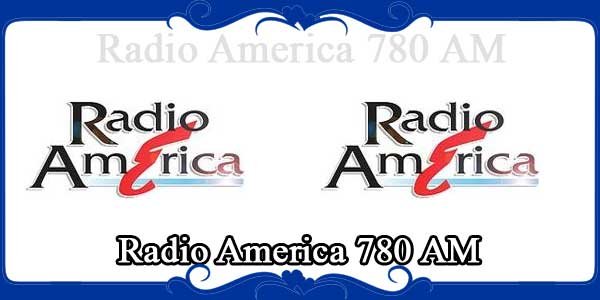 Radio America 780 AM