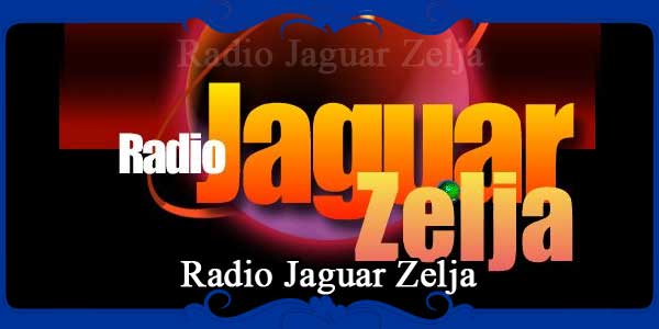 Radio Jaguar Zelja