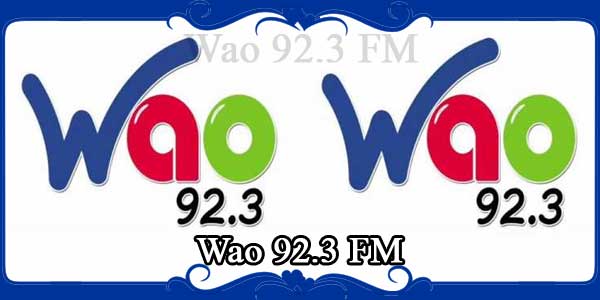 Wao 92.3 FM