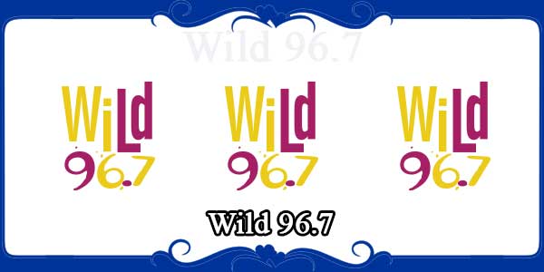 Wild 96.7