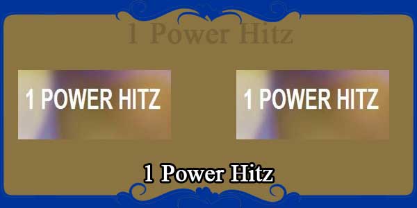 1 Power Hitz
