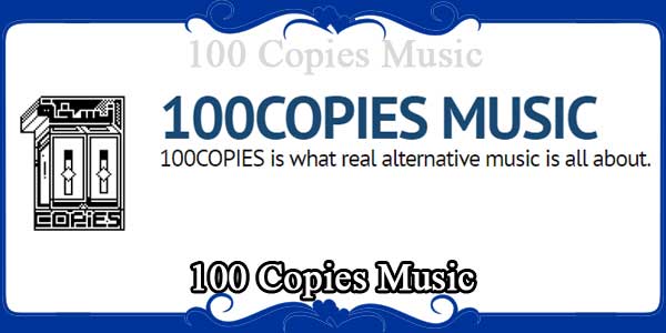 100 Copies Music
