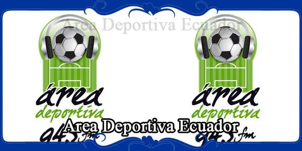 Area Deportiva Ecuador