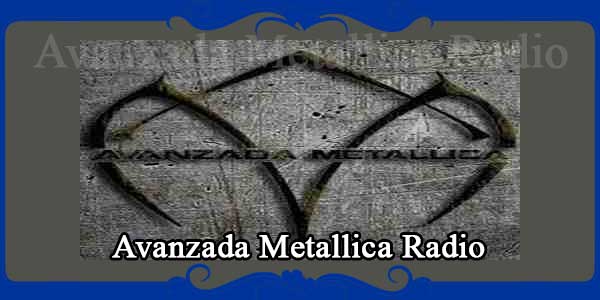 Avanzada Metallica Radio