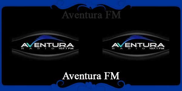 Aventura FM
