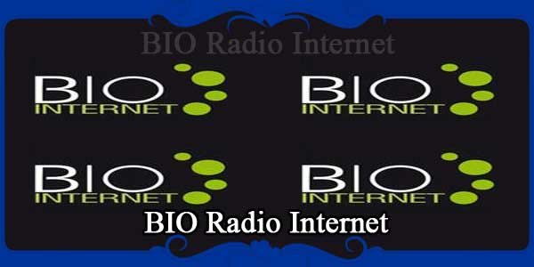 BIO Radio Internet