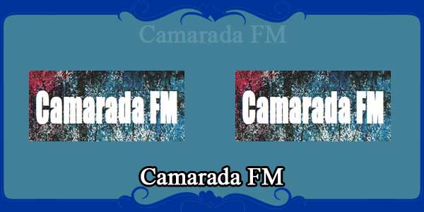 Camarada FM