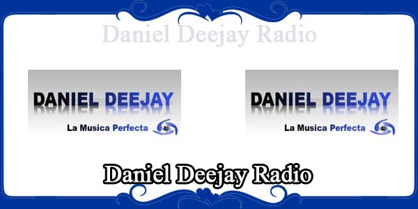 Daniel Deejay Radio