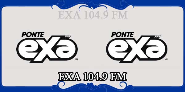 EXA 104.9 FM
