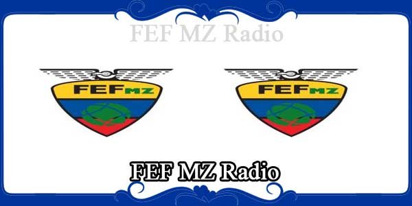 FEF MZ Radio